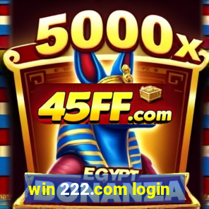 win 222.com login